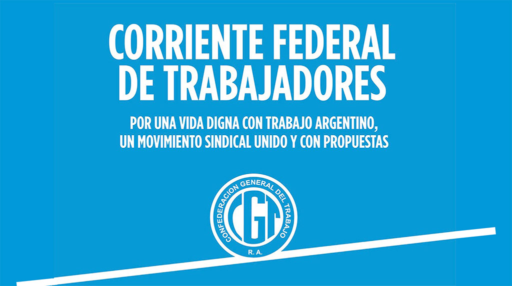 CORRIENTE FEDERAL | Frente de Todos. Congreso CGT