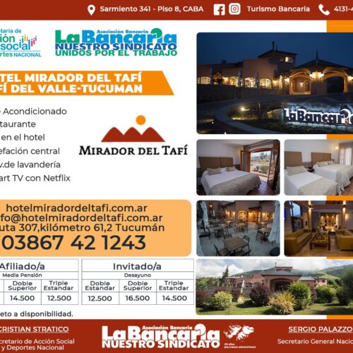 Hotel Mirador del Tafí. Tafí del Valle-Tucumán