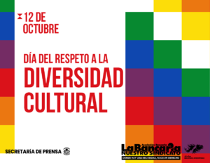 12 DE OCTUBRE | Día del respeto a la diversidad cultural – La Bancaria