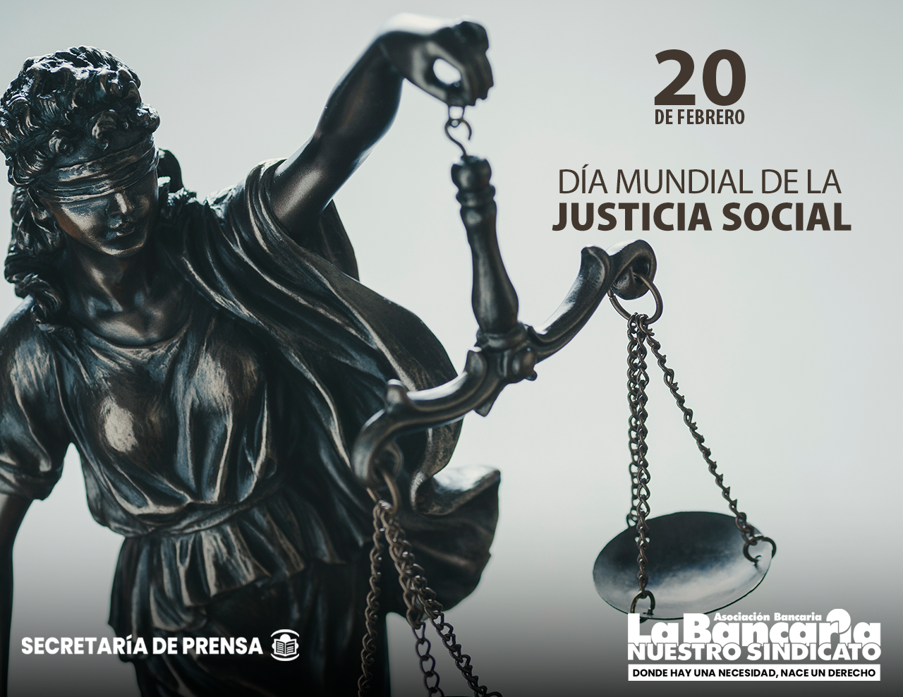 20 DE FEBRERO. Día Mundial de la Justicia Social – La Bancaria