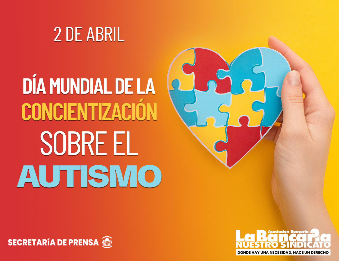 2 De Abril Día Mundial De La Concientización Sobre El Autismo La Bancaria 