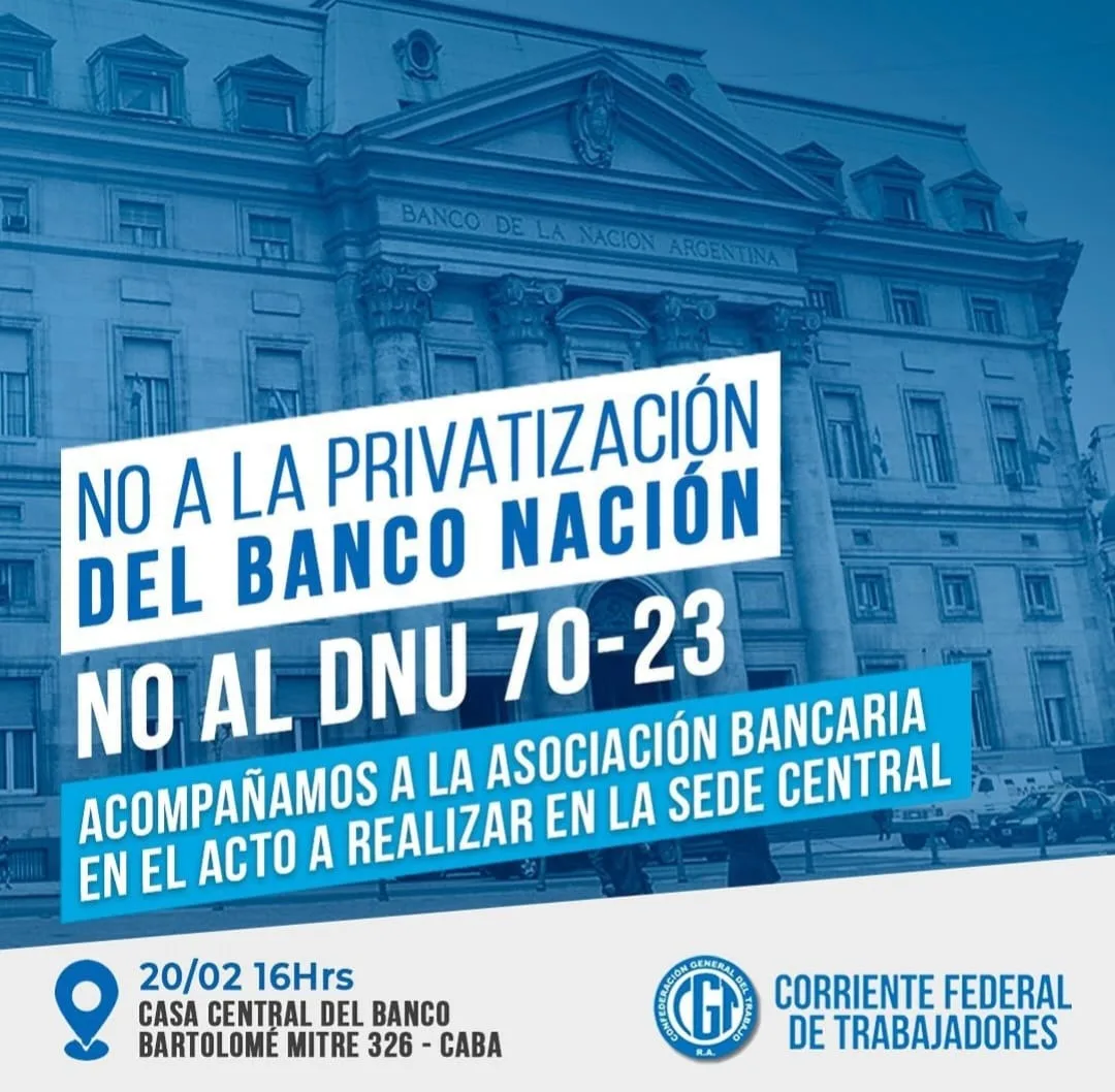 CFT. No a la privatización del Banco Nación
