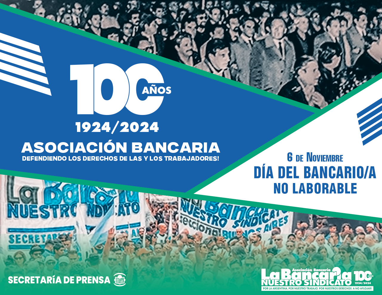 DÍa Del Bancario Y Bancaria 100 AÑos Defendiendo Los Derechos De Las Y