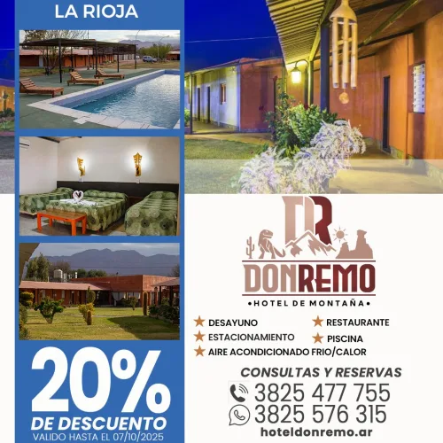 Don Remo Hotel de montaña. Villa Unión-La Rioja