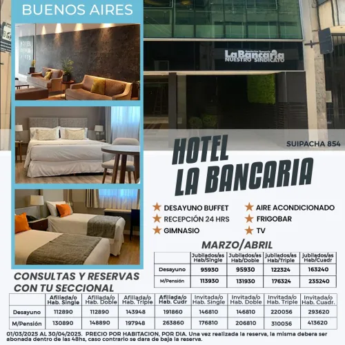 Hotel La Bancaria. CABA-Buenos Aires