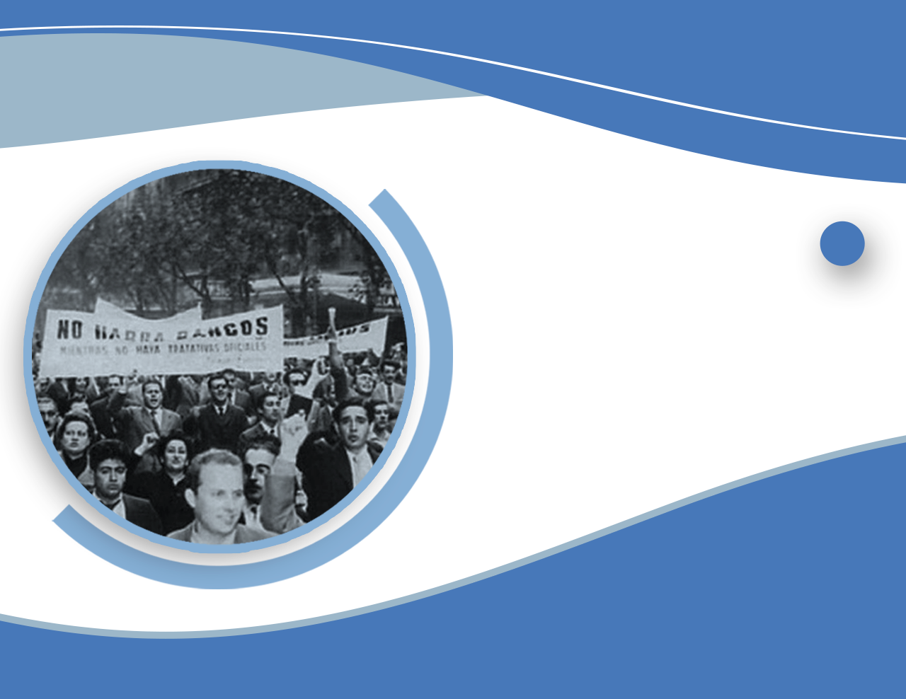 27 DE ENERO 1958. Inicio de la gran huelga bancaria