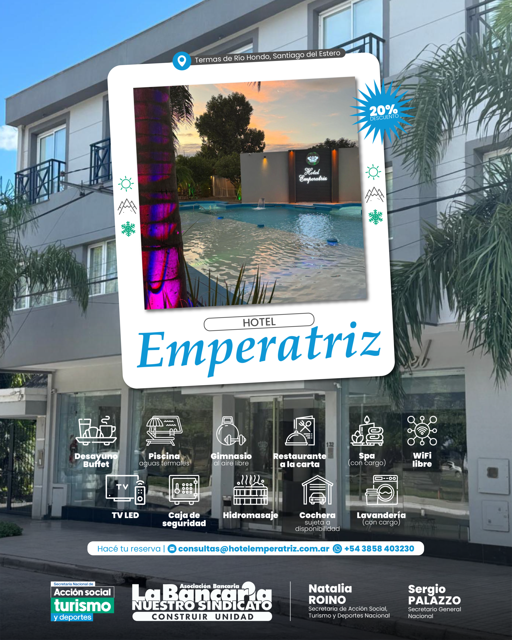 Hotel Emperatriz. Termas de Río Hondo, Santiago del Estero